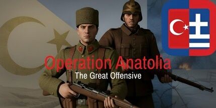 御三家Game-安纳托利亚行动: 大攻势