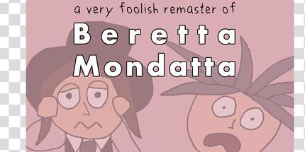 御三家Game-Beretta Mondatta的一个非常愚蠢的Remaster