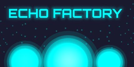 御三家Game-回声工厂