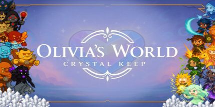 御三家Game-奥利维亚的世界: 水晶保持