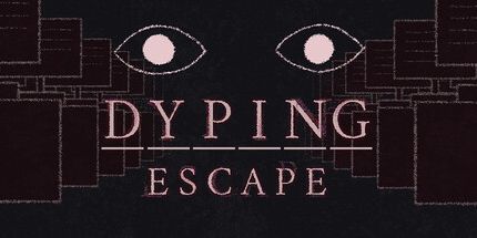 御三家Game-Dyping Escape