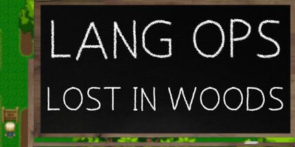 御三家Game-Lang Ops: 迷失在树林中