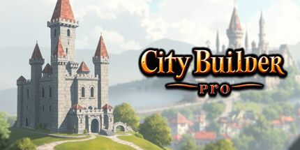御三家Game-城市建设者Pro