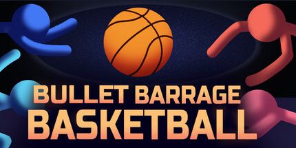 御三家Game-子弹弹幕篮球