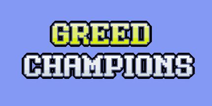御三家Game-贪婪的冠军