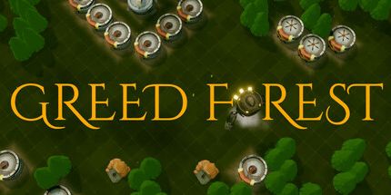 御三家Game-贪欲森林