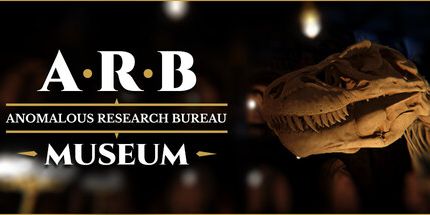 御三家Game-ARB：异常研究局-博物馆