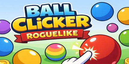 御三家Game-球点击器Roguelike