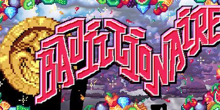 御三家Game-Bajillionaire