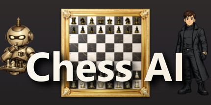御三家Game-国际象棋AI