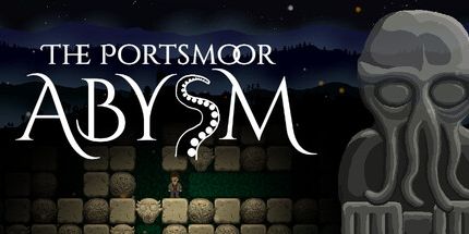 御三家Game-The Portsmoor Abysm