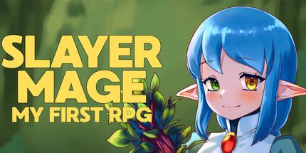 御三家Game-Slayer Mage: 我的第一个RPG