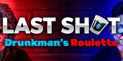 御三家Game-最后一枪: 醉汉的轮盘赌