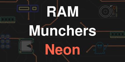 御三家Game-RAM Munchers霓虹灯