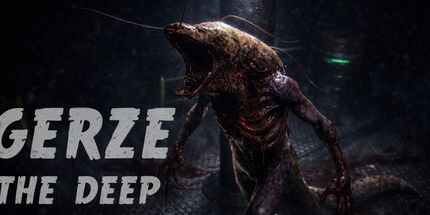 御三家Game-Gerze The Deep