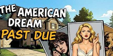 御三家Game-美国梦:逾期未付