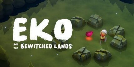 御三家Game-Eko与被诅咒之地