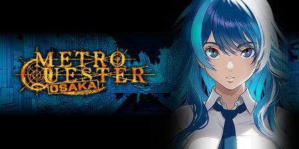 御三家Game-METRO QUESTER | 大阪