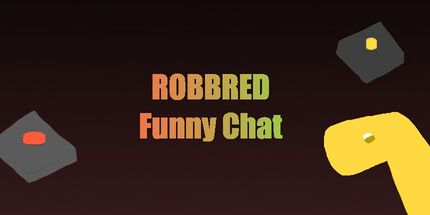 御三家Game-RobBred-有趣的聊天