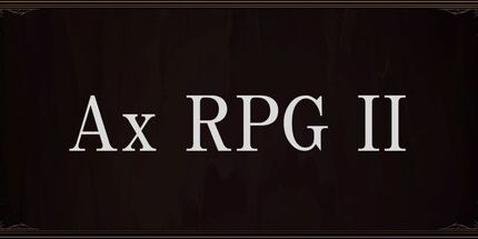 御三家Game-Ax RPG II