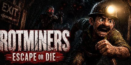御三家Game-Rotminers: 逃跑或死亡