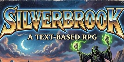 御三家Game-Silverbrook: 一个基于文本的RPG