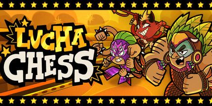 御三家Game-Lucha国际象棋