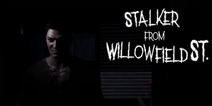 御三家Game-来自Willowfield St. 的跟踪者