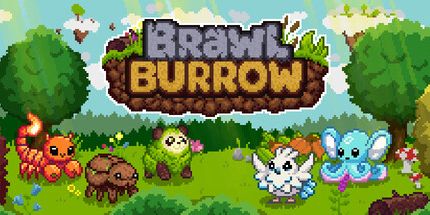 御三家Game-Brawl Burrow