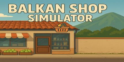 御三家Game-巴尔干商店模拟器