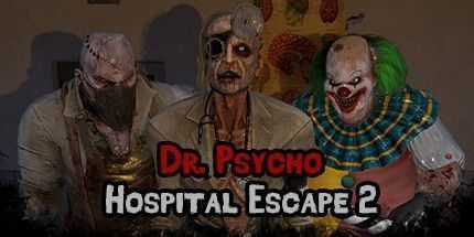 御三家Game-Psycho博士: 医院逃生2
