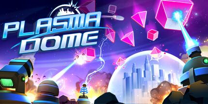 御三家Game-等离子体圆顶
