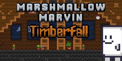 御三家Game-Marshmallow Marvin:Timberfall