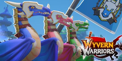 御三家Game-Wyvern勇士