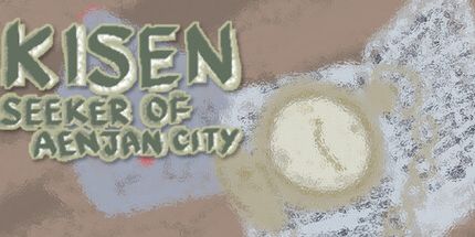 御三家Game-Kisen: Aenjan市的寻求者