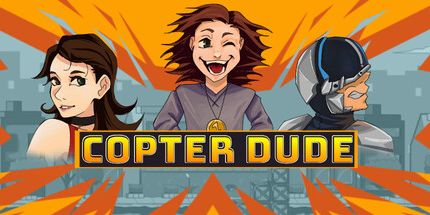 御三家Game-Copter Dude