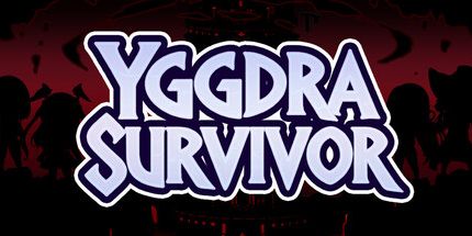 御三家Game-YGGDRA: 幸存者