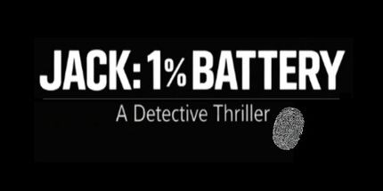 御三家Game-杰克：电量1%——一部侦探惊悚小说