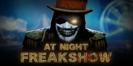 御三家Game-晚上: Freakshow