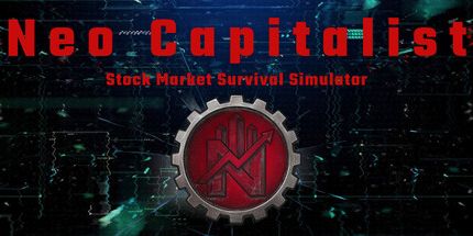御三家Game-Neo Capitalist-股票市场生存模拟器