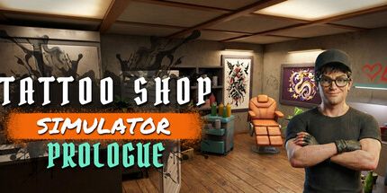 御三家Game-纹身店模拟器: Prologue