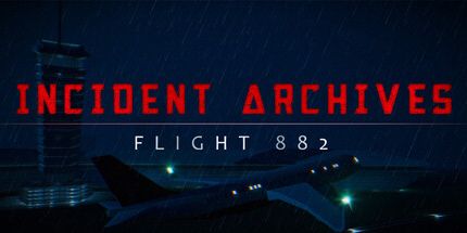 御三家Game-事故档案 -- 882号航班