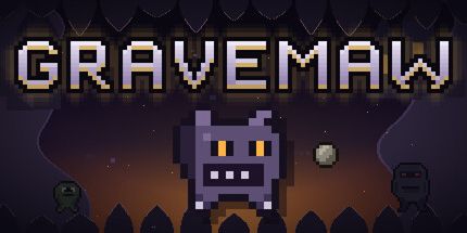 御三家Game-Gravemaw