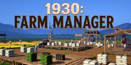 御三家Game-1930: 农场经理