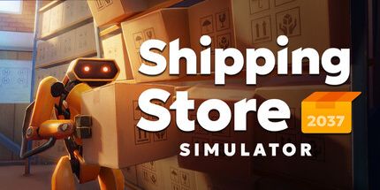 御三家Game-运输店模拟器2037