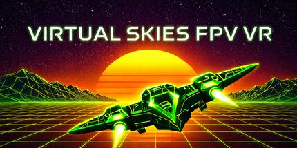 御三家Game-虚拟天空FPV VR