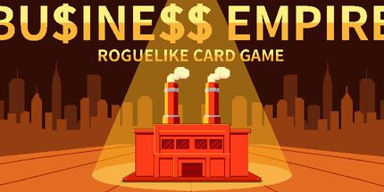 御三家Game-肉鸽卡牌:商业帝国