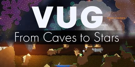 御三家Game-Vug: 从洞穴到星星