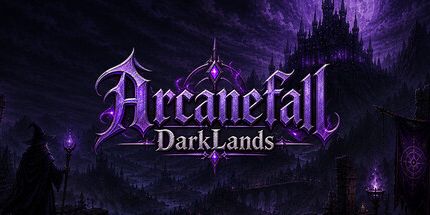 御三家Game-Arcanefall: 黑暗之地