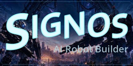 御三家Game-SIGNOS：AI机器人构建器